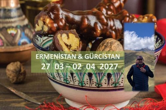 Tur Ermenistan ve Gürcistan II