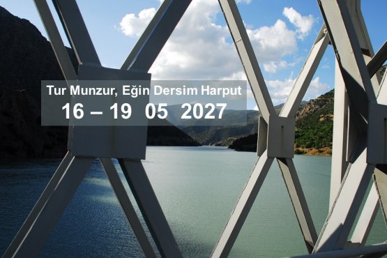 Tur Munzur, Eğin Tunceli Harput - I   Anadolunun Kalbi