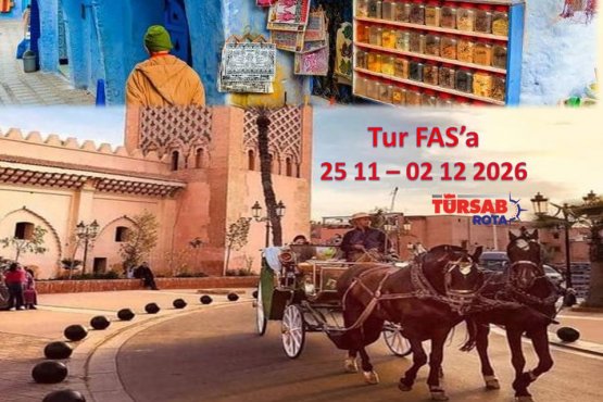 Tur Fas - Magreb  , Baştanbaşa